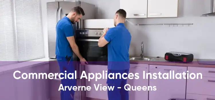 Commercial Appliances Installation Arverne View - Queens