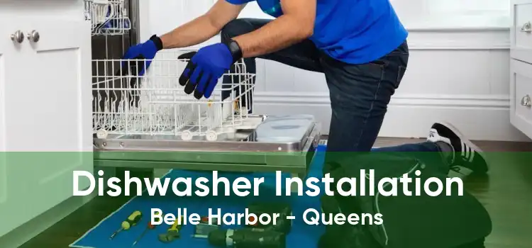 Dishwasher Installation Belle Harbor - Queens