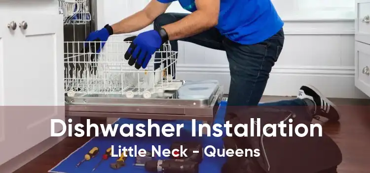 Dishwasher Installation Little Neck - Queens