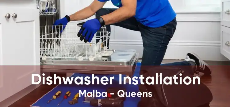 Dishwasher Installation Malba - Queens