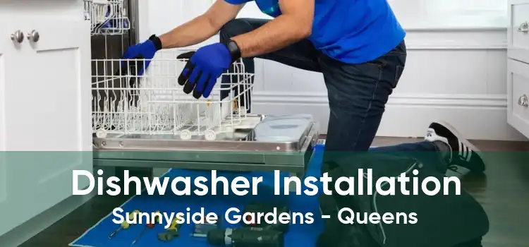 Dishwasher Installation Sunnyside Gardens - Queens