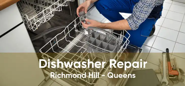 Dishwasher Repair Richmond Hill - Queens