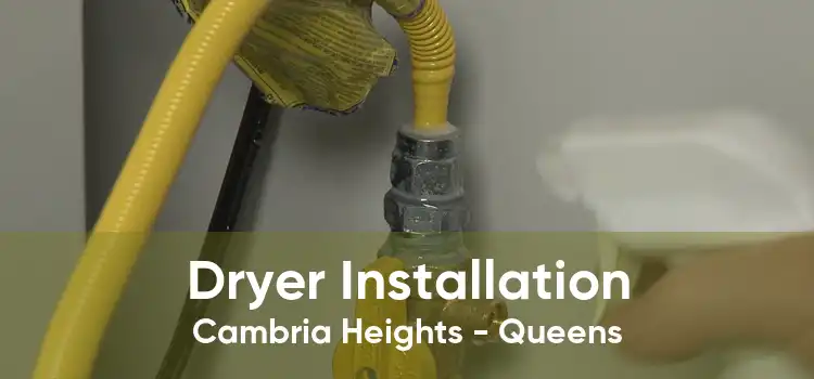 Dryer Installation Cambria Heights - Queens