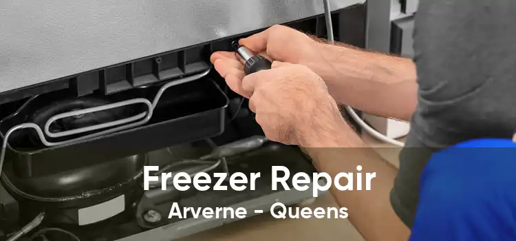 Freezer Repair Arverne - Queens