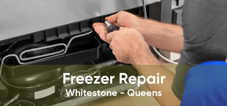 Freezer Repair Whitestone - Queens