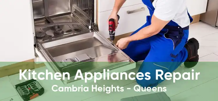 Kitchen Appliances Repair Cambria Heights - Queens