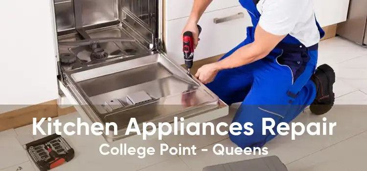 Kitchen Appliances Repair College Point - Queens