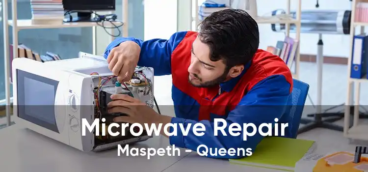 Microwave Repair Maspeth - Queens