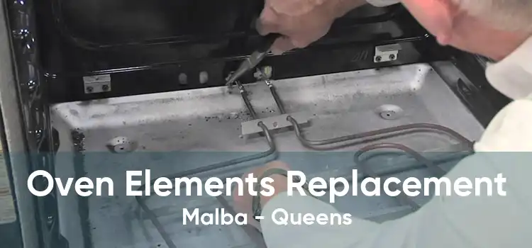 Oven Elements Replacement Malba - Queens