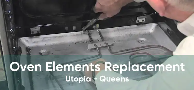 Oven Elements Replacement Utopia - Queens