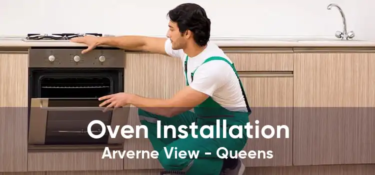 Oven Installation Arverne View - Queens