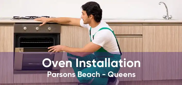 Oven Installation Parsons Beach - Queens