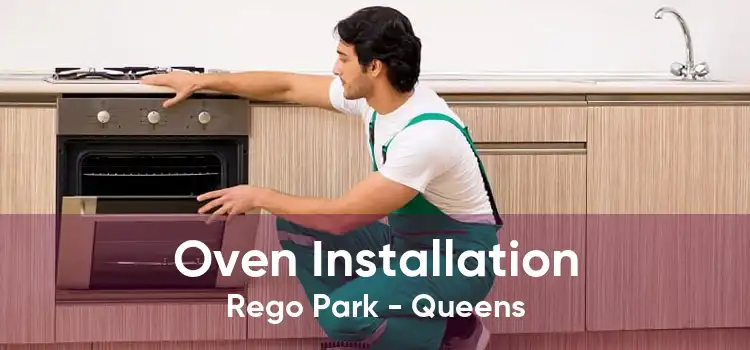 Oven Installation Rego Park - Queens