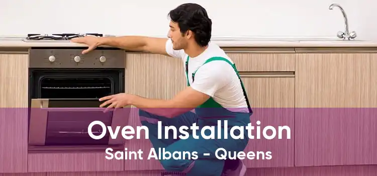 Oven Installation Saint Albans - Queens