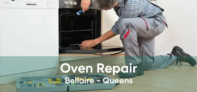 Oven Repair Bellaire - Queens