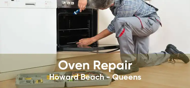 Oven Repair Howard Beach - Queens