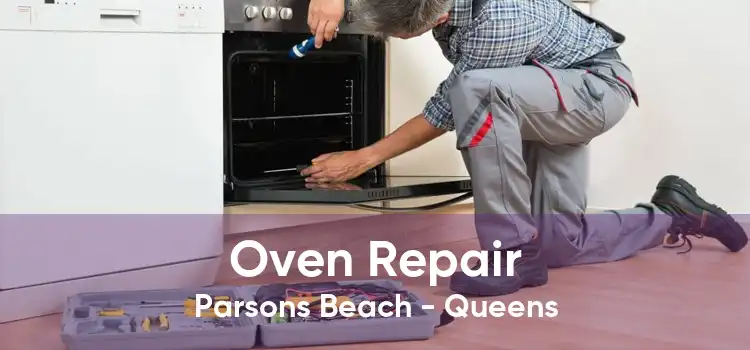 Oven Repair Parsons Beach - Queens