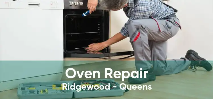 Oven Repair Ridgewood - Queens