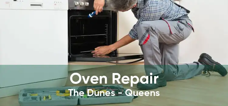 Oven Repair The Dunes - Queens