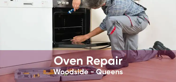 Oven Repair Woodside - Queens