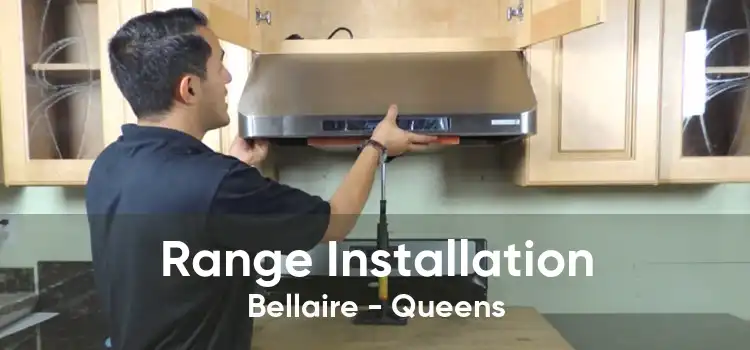 Range Installation Bellaire - Queens