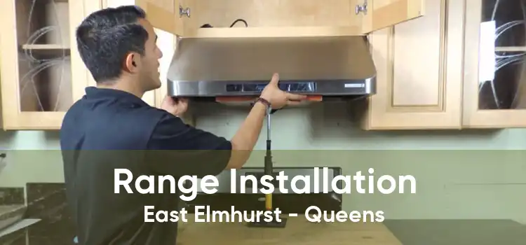 Range Installation East Elmhurst - Queens