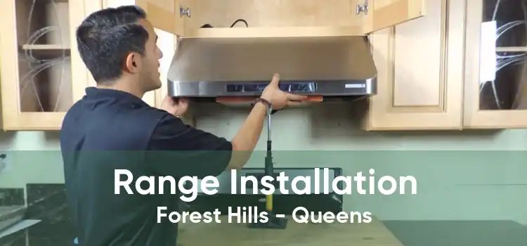 Range Installation Forest Hills - Queens