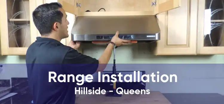 Range Installation Hillside - Queens