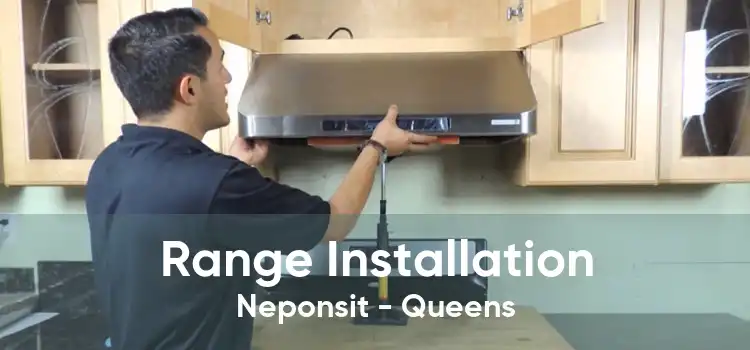 Range Installation Neponsit - Queens