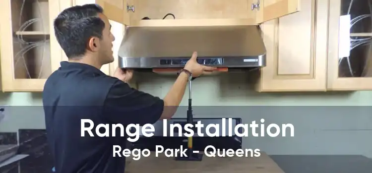 Range Installation Rego Park - Queens