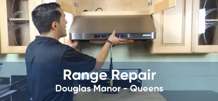 Range Repair Douglas Manor - Queens