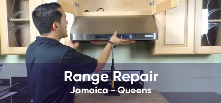 Range Repair Jamaica - Queens