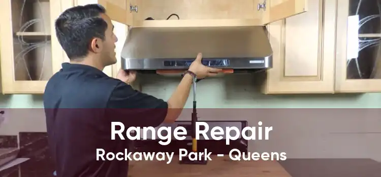 Range Repair Rockaway Park - Queens