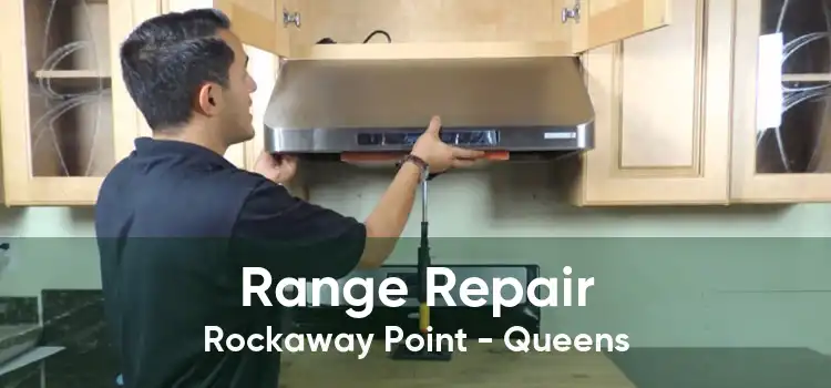 Range Repair Rockaway Point - Queens