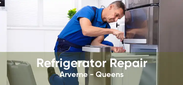 Refrigerator Repair Arverne - Queens