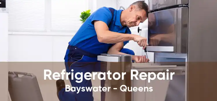 Refrigerator Repair Bayswater - Queens