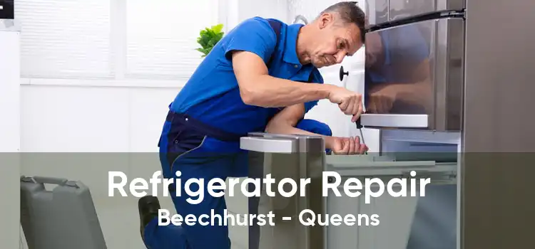 Refrigerator Repair Beechhurst - Queens