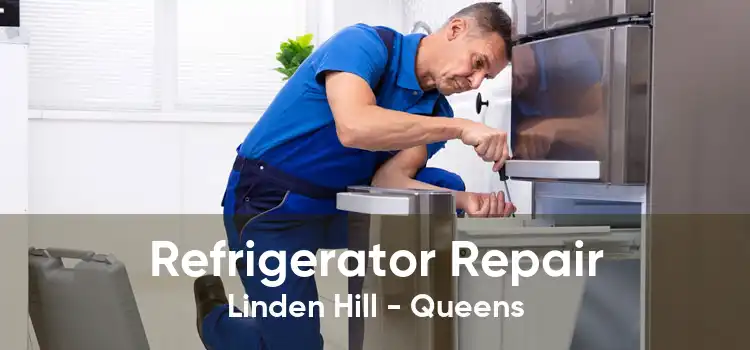 Refrigerator Repair Linden Hill - Queens