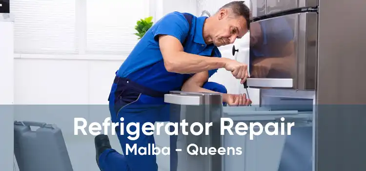 Refrigerator Repair Malba - Queens