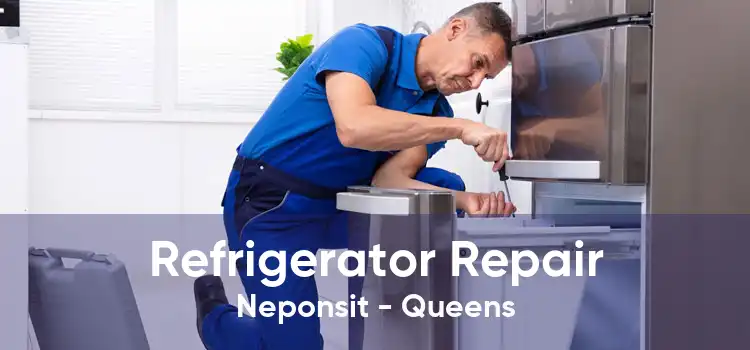 Refrigerator Repair Neponsit - Queens