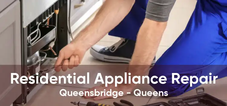 Residential Appliance Repair Queensbridge - Queens