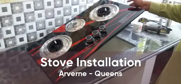 Stove Installation Arverne - Queens