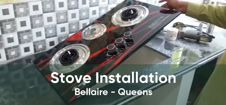 Stove Installation Bellaire - Queens