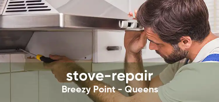 stove-repair Breezy Point - Queens