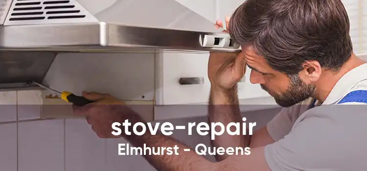 stove-repair Elmhurst - Queens