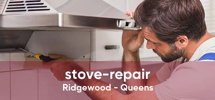 stove-repair Ridgewood - Queens