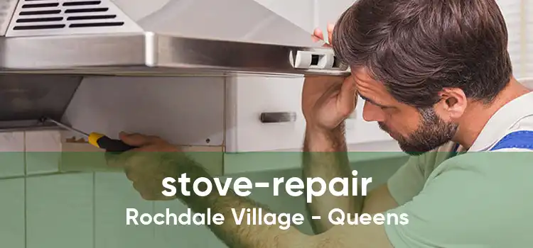 stove-repair Rochdale Village - Queens