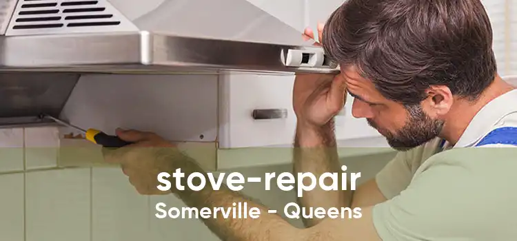 stove-repair Somerville - Queens