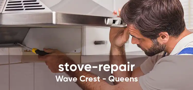 stove-repair Wave Crest - Queens