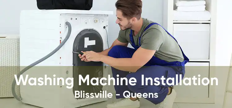 Washing Machine Installation Blissville - Queens